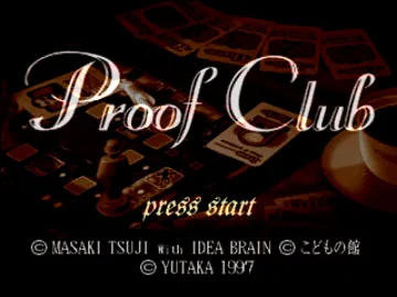 Proof Club (JP) screen shot title